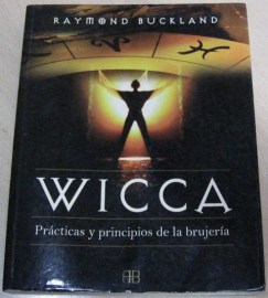 WICCA RAYMOND BUCKLAND